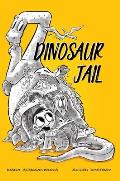 Dinosaur Jail
