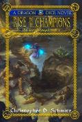 Rise of the Champions