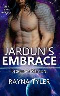 Jardun's Embrace: Sci-fi Alien Romance