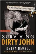 Surviving Dirty John My True Story of Love Lies & Murder