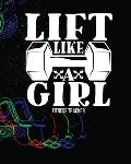 LIFT LIKE A GIRL Fitness Tracker