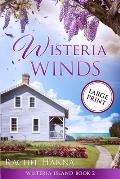 Wisteria Winds - Large Print