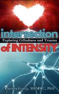 Intersection of Intensity: Exploring Giftedness and Trauma