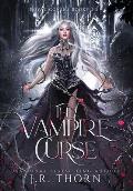 The Vampire Curse: Royal Covens Books 1-3