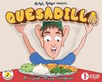 Quesadilla: A Laugh-Along Songbook