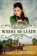 Westward Wanderers-Book 1: Where He Leads