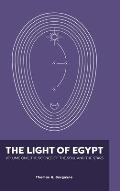 The Light of Egypt: Volume One, the Science of the Soul and the Stars