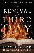 The Revival of the Third Day