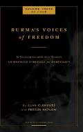 Burma's Voices of Freedom in Conversation with Alan Clements, Volume 3 of 4: An Ongoing Struggle for Democracy - Updated