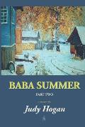 Baba Summer Two: A Memoir