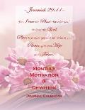 Jeremiah 29: 11 Monthly Motivation & Devotion Journal Calendar