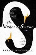 Maker of Swans