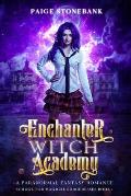 Enchanter Witch Academy: A Paranormal Fantasy Romance, School For Magical Sorceresses
