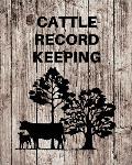 Cattle Record Keeping: Livestock Breeding and Production, Calving Journal Record Book, Income and Expense Tracker, Cattle Management Accounti