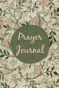Prayer Journal: Prompts For Daily Devotional, Guided Prayer Book, Christian Scripture, Bible Reading Diary
