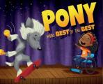 Pony Wins the Best of the Best