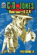 C.O. Jones: Hometown-U.S.A
