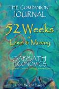 The Companion Journal 52 Weeks of Love & Money: For Sabbath Economics