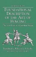 Foundational Description of the Art of Fencing: The 1570 Treatise of Joachim Meyer (Reading Edition)
