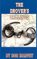 The Drover's Callings