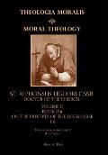 Moral Theology vol. 2a: The 1-6th Commandments