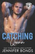 Catching Quinn