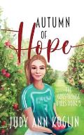 Autumn of Hope: Book Five in The Guesthouse Girls series