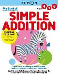 Kumon My Book of Simple Addition