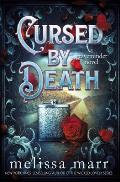 Cursed by Death: A Graveminder Novel