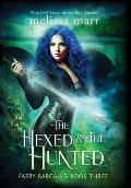 The Hexed & The Hunted