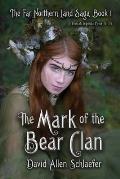 The Mark of the Bear Clan