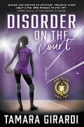 Disorder on the Court: A YA Contemporary Sports Novel