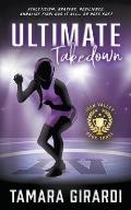 Ultimate Takedown: A YA Contemporary Sports Novel