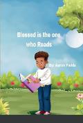 Blessed is the one who Reads