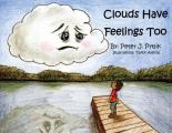 Clouds Have Feelings Too