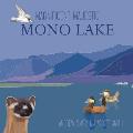 Magnificent Majestic Mono Lake