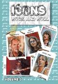 Orbit: Icons of Rock and Roll: Volume #3: Metallica, M?tley Cr?e, Ozzy and George Harrison