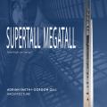 Supertall Megatall: How High Can We Go?