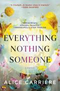 Everything Nothing Someone