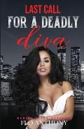 Last Call for a Deadly Diva