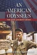 An American Odysseus: The Long Journey Home