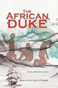 The African Duke: Love in the slave trade