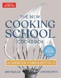 New Cooking School Cookbook Advanced Fundamentals