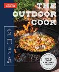 Outdoor Cook How to Cook Anything Outside Using Your Grill Fire Pit Flat Top Griddle & M ore