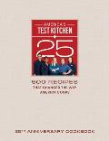 Americas Test Kitchen 25th Anniversary Cookbook