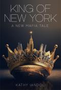 King of New York: A New Mafia Tale
