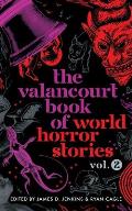Valancourt Book of World Horror Stories volume 2