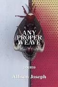 Any Proper Weave