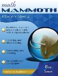 Math Mammoth Place Value 2