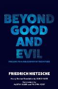 Beyond Good and Evil: Prelude to a Philosophy of the Future (Warbler Press)